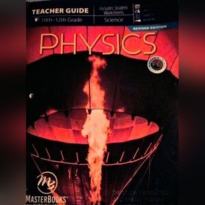 MasterBooks Physics Teacher Guide